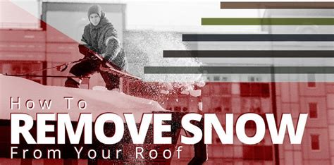 How To Remove Snow From Your Roof J Carnes Son Roofing