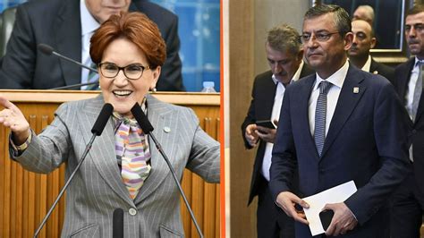 Ankara da kritik zirve Meral Akşener ve Özgür Özel bir araya geliyor