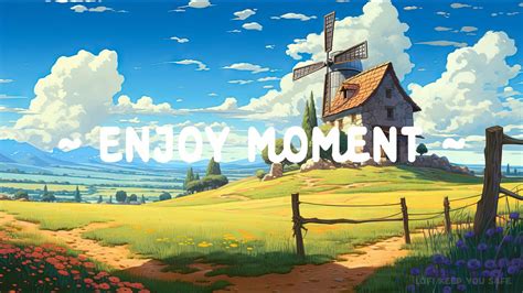 Enjoy Moment Lofi Keep You Safe Deep Focus For Study Relax Sleep