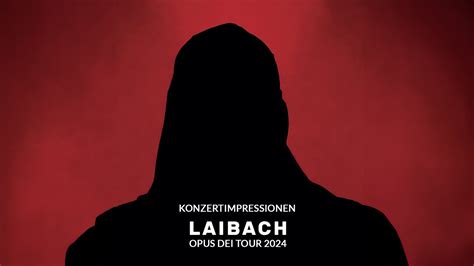 Laibach Opus Dei Tour M Nchen Youtube