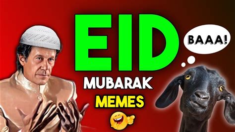 EID MEMES YOU SHOULD WATCH ON EID EID MUBARAK 2023 YouTube