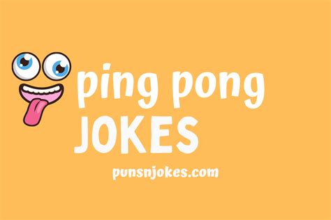 Ping Pong Jokes: Hilarious Puns and One-Liners for Table Tennis Fans – Puns N Jokes