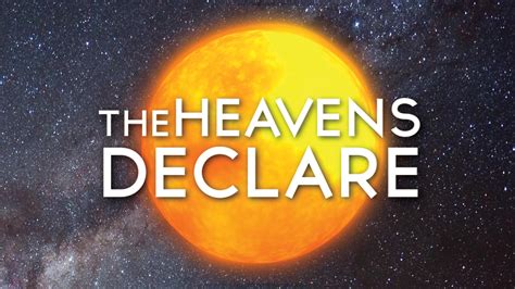 The Heavens Declare Faithlife Tv