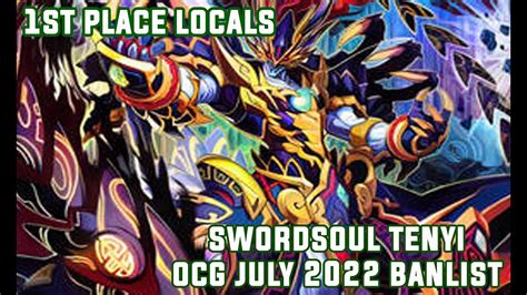 YU GI OH 1st Place SWORDSOUL TENYI DECK PROFILE July 2022 OCG