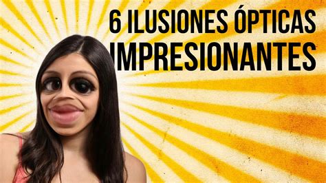 Ilusiones Pticas Realmente Sorprendentes Recopilaci N Youtube