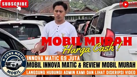 🔴mobil Innova Matic Harga 69 Juta⁉️review Mobil Murah Di K Cunk Motor