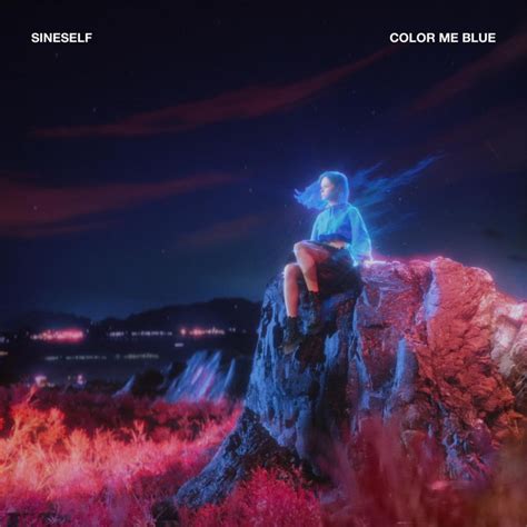 Color Me Blue Single By Sineself Spotify