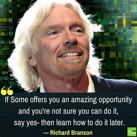 Richard Branson Quotes That Will Inspire Your Business Richard