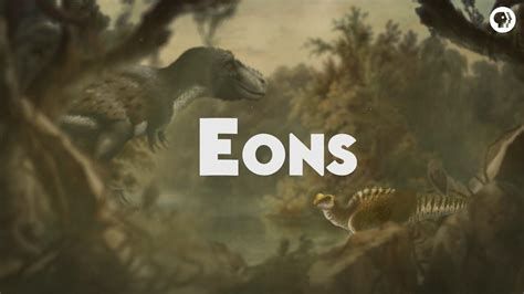 A Quick Introduction to Eons | Eons | PBS