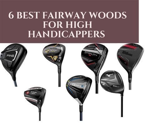 6 Best Fairway Woods For High Handicappers