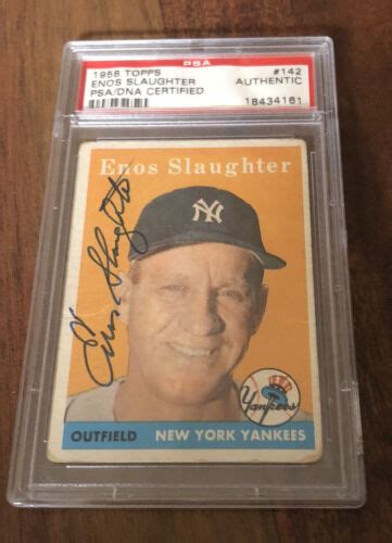 1958 TOPPS ENOS SLAUGHTER NEW YORK YANKEES SIGNED BASEBALL CARD PSA