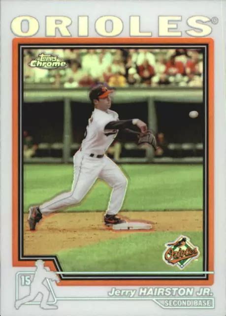 2004 TOPPS CHROME réfractors Orioles carte de baseball 79 Jerry