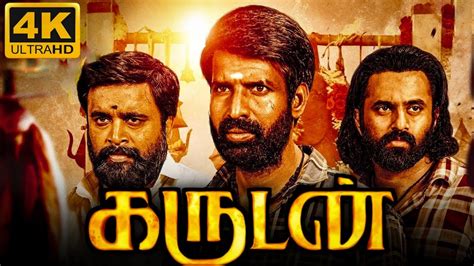 Garudan Full Movie In Tamil Soori Sasikumar Samuthirakani Unni