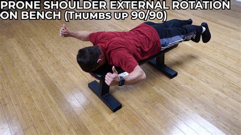 Prone Shoulder External Rotation On Bench Thumbs Up 90 90 V2 YouTube