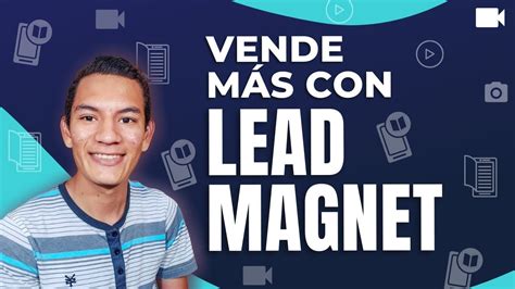 Qu Es Lead Magnet Diccionario De Marketing Online Youtube