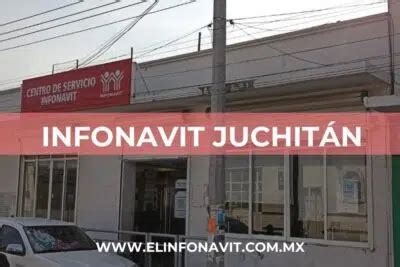 Infonavit Juchit N Cita Tel Fonos Y Horarios