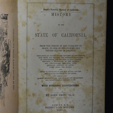 Frost's Pictorial History of California - History of the State of ...