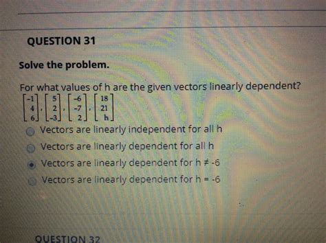 Solved For What Values Of H Are The Given Vectors Linearly Chegg