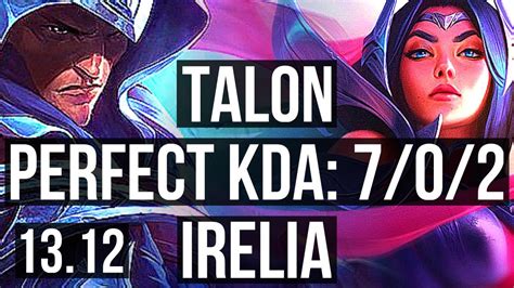 Talon Vs Irelia Mid 7 0 2 3 2m Mastery 600 Games Godlike Kr