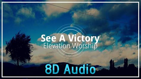 See A Victory Elevation Worship8D Audio YouTube