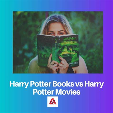 Harry Potter Books Vs Movies Difference And Comparison