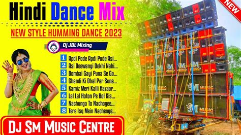 Old Hindi Dj Song 2023 Dj Sm Remix Matal Dance Nonstop Dj Mix