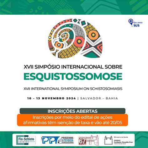 Xvii Simp Sio Internacional Sobre Esquistossomose Portal Do Programa