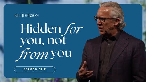 Developing A Heart That Hears And Understands Gods Word Bill Johnson