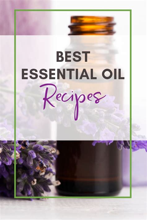 Best Essential Oil Recipes