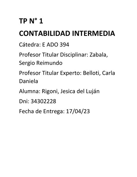 TP1 C Intermedia TP N 1 CONTABILIDAD INTERMEDIA Ctedra E ADO 394