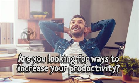 How To Increase Your Productivity Using These 5 Science Backed Methods