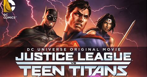 Justice League Vs Teen Titans Trailer Has Dc Heroes At War