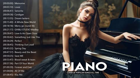 Top Piano Covers Of Popular Songs Best Instrumental Music For