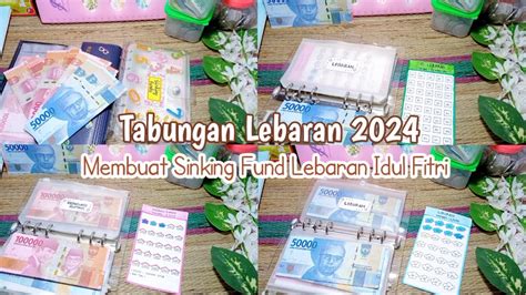 Update Sinking Funds Membuat Tabungan Lebaran Tips Menabung