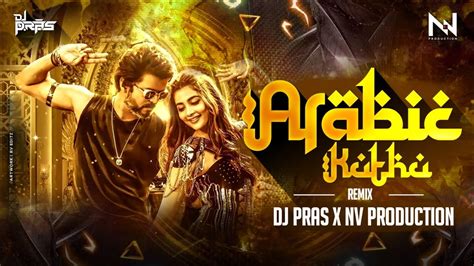 Arabic Kuthu Halamithi Habibo Remix Dj Pras X Nv Production