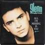 All I M Missing Is You Let Me Show You What Love Is By Glenn Medeiros