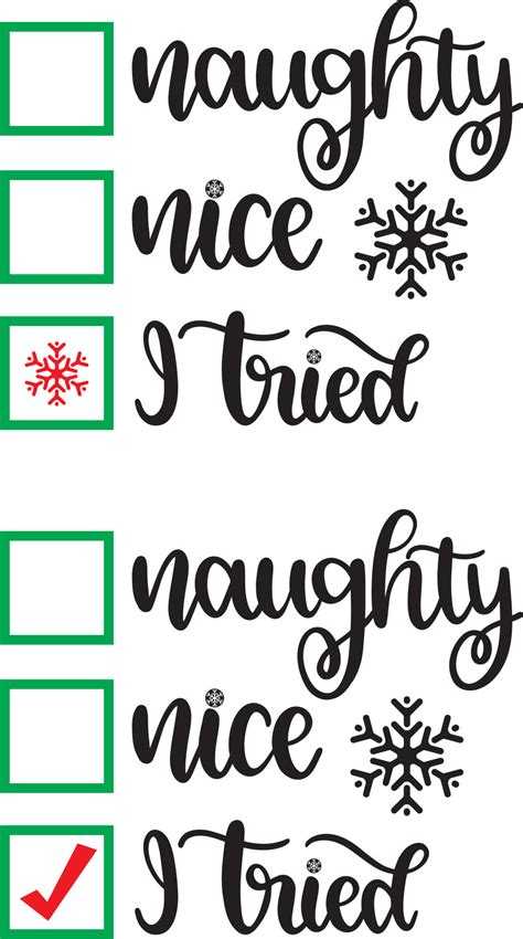 Naughty Nice I Tried Christmas Vector File Vector Art At Vecteezy