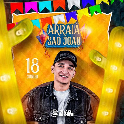 Arraiá São João Flyer João Gomes Social Media PSD Editável download