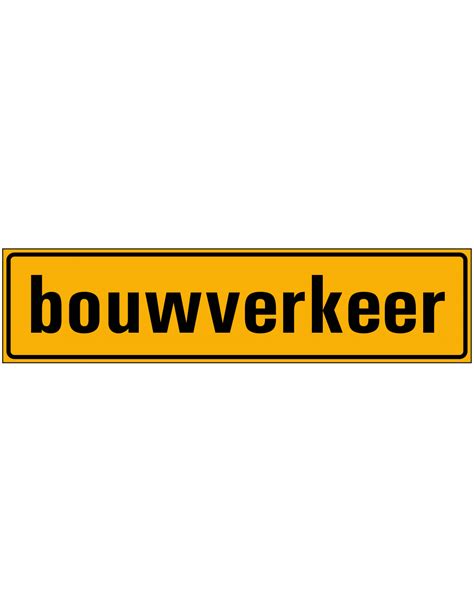 Bouwverkeer Sticker Kopen Bestel Nu Online