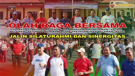 Kegiatan Olah Raga Bersama Polres Pelabuhan Belawan Bersama Stake