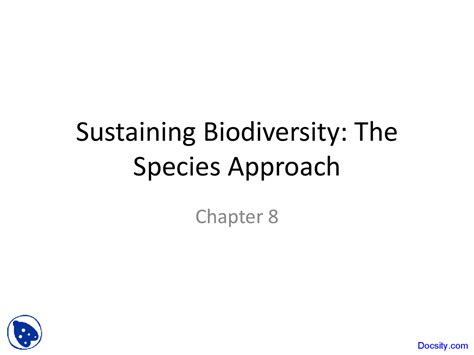 Sustaining Biodiversity Ecological Perspective Lecture Slides Docsity