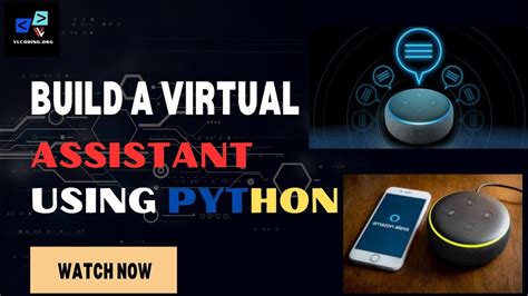 Dont Buy Alexa Build Your Own Create A Virtual Assistant With Python