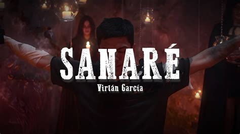 Virlán García Sanaré Letra Lyrics YouTube