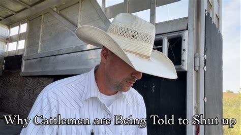 Why Cattlemen Are Being Told To Shut Up Youtube