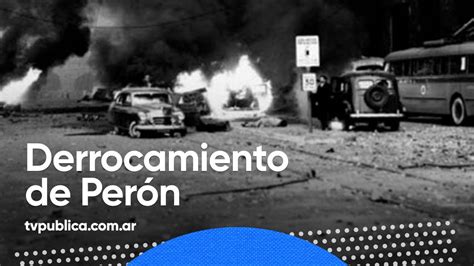 16 de septiembre Derrocamiento de Perón Historia al Día YouTube