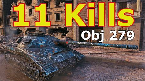 World Of Tanks Object 279 E 11 Kills 78k Damage Youtube