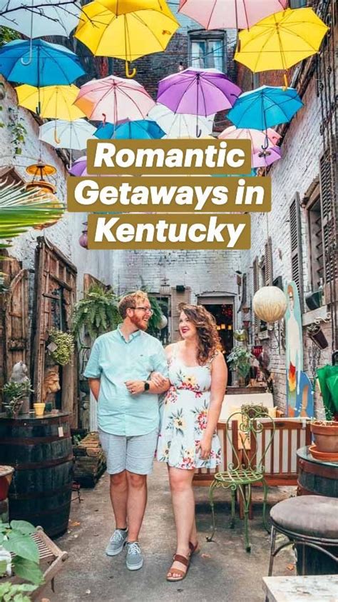 Romantic Getaways In Kentucky