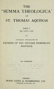 The " Summa theologica" of St. Thomas Aquinas ... (1920 edition) | Open ...