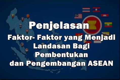 Penjelasan Faktor Faktor Yang Menjadi Landasan Bagi Pembentukan Dan