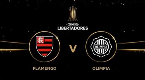 Flamengo x Olimpia onde assistir e prováveis escalações Nação Fla